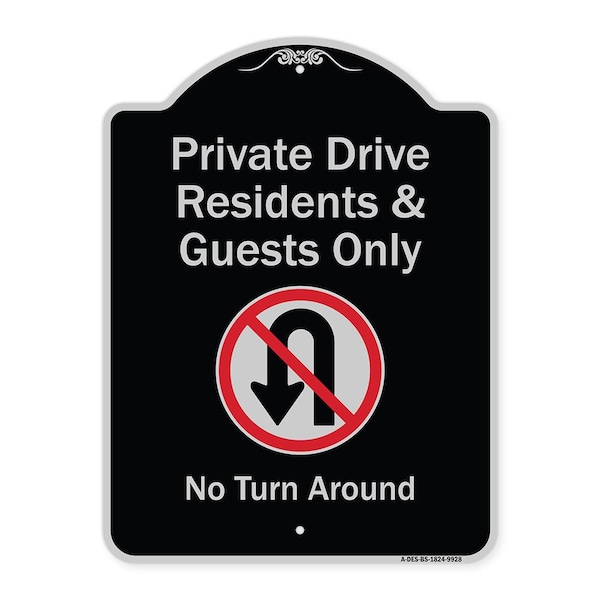 Designer Series-Private Drive Residents And Guests Only No Turn Around With Sy, 24" H, BS-1824-9928